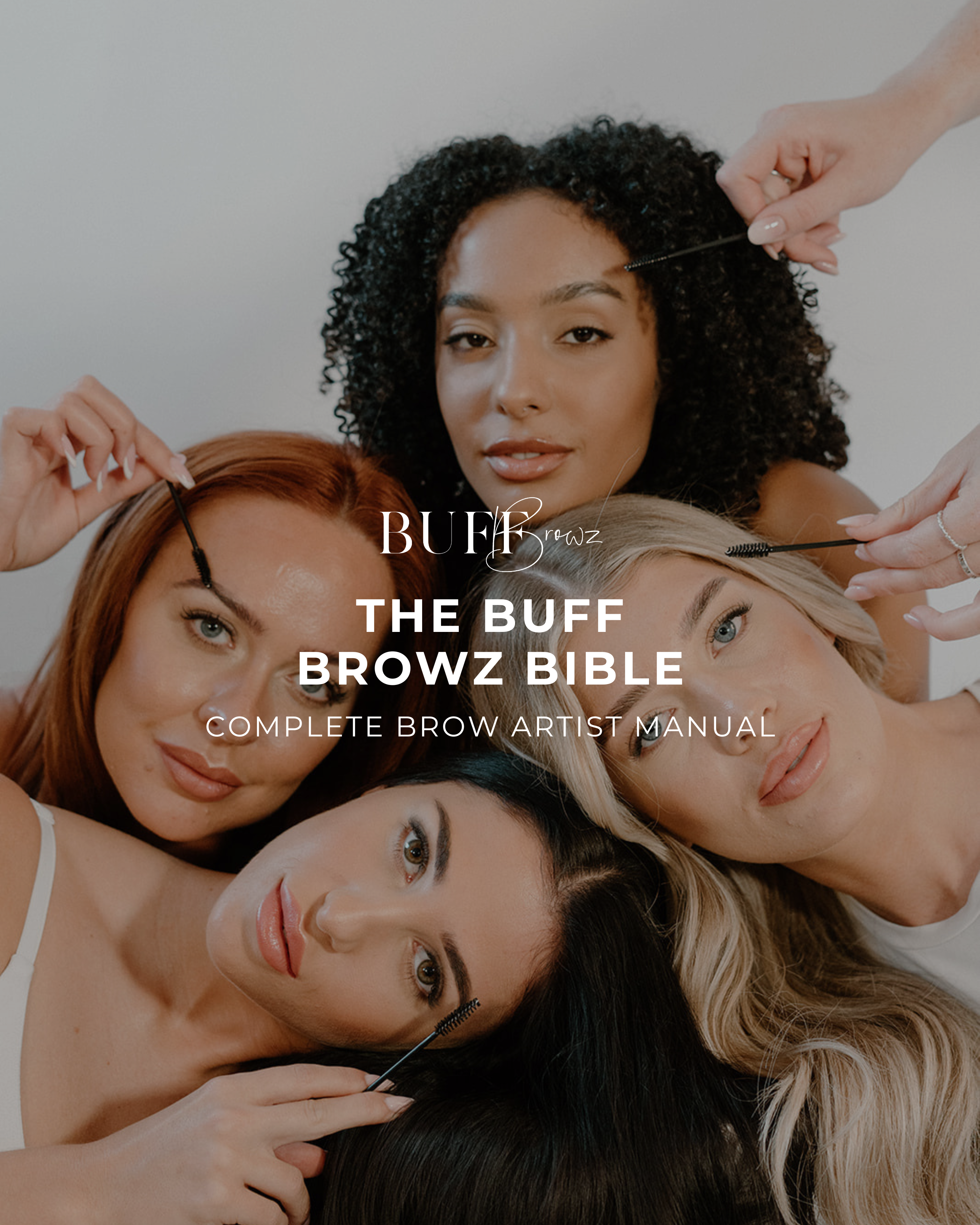 The Buff Browz Bible: Complete Brow Artist Course | Manual