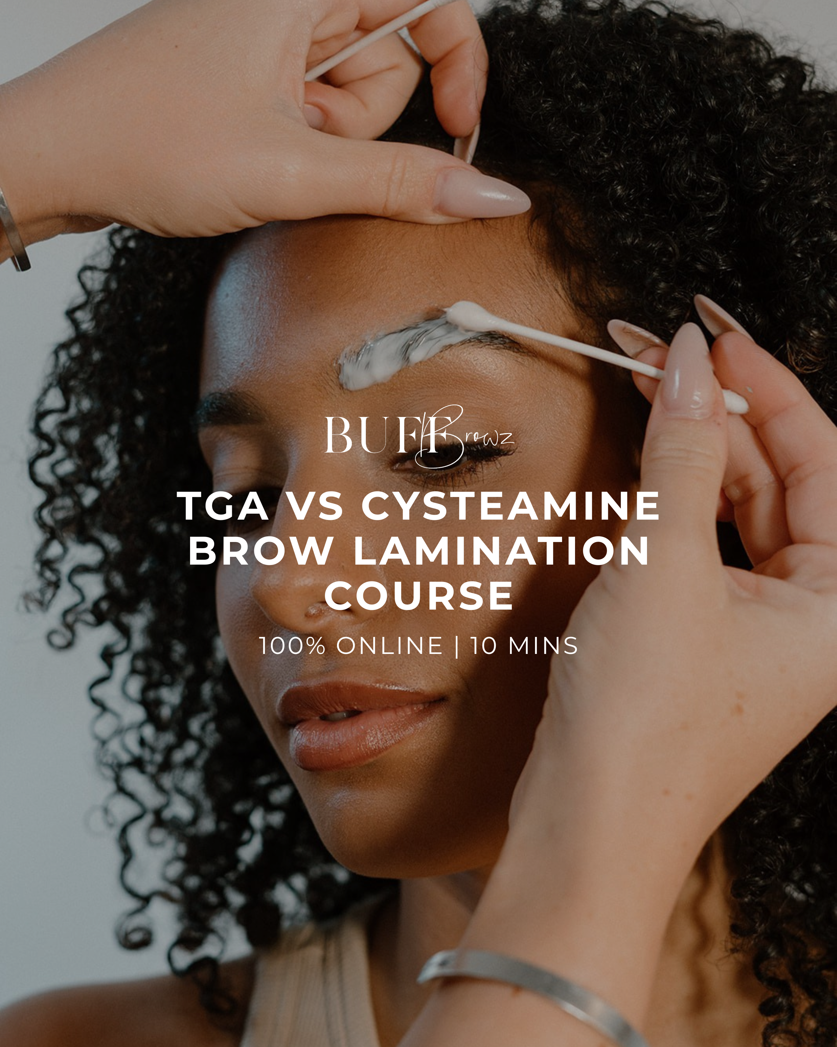 TGA vs Cysteamine Brow Lamination Course | 10 Minutes