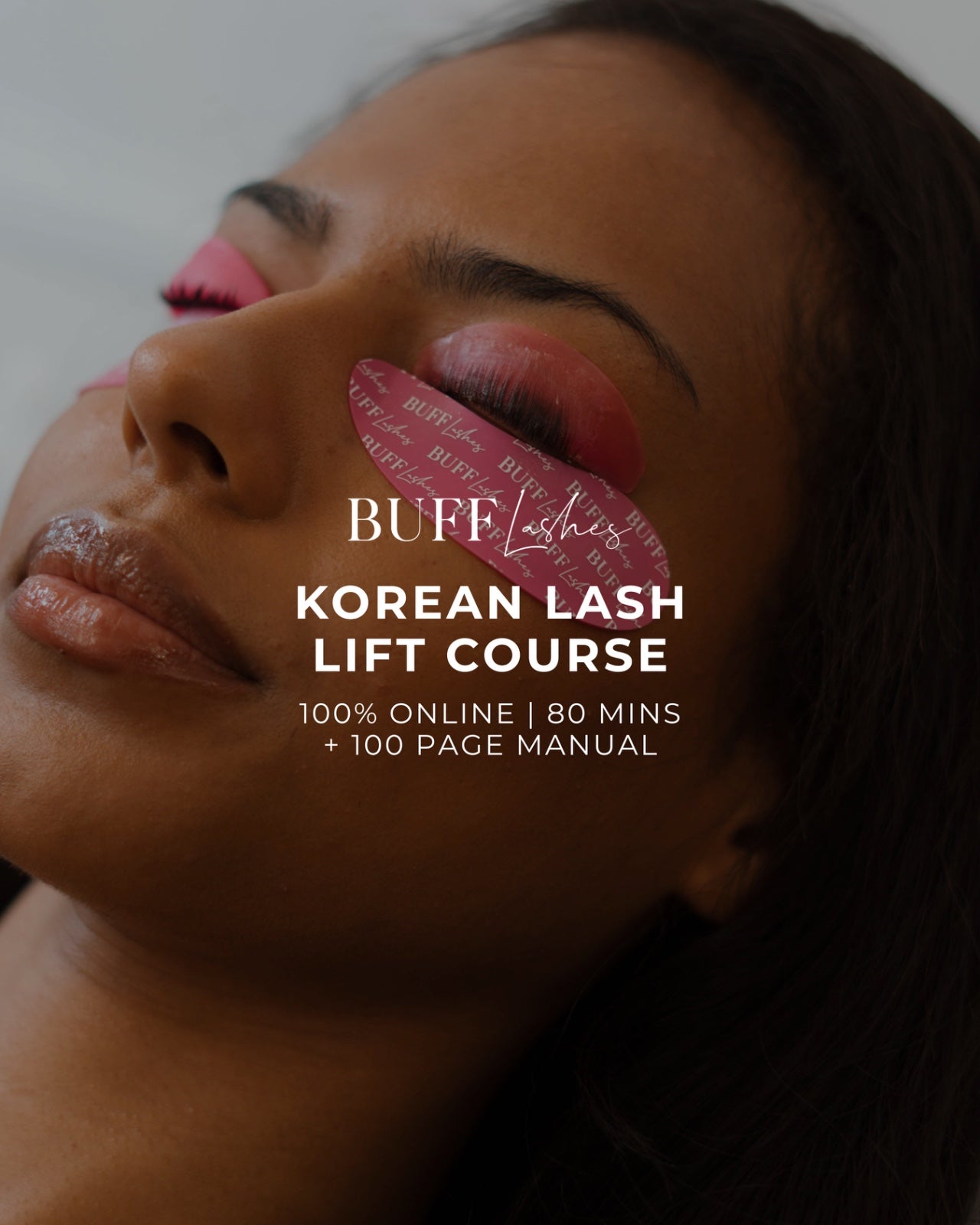 Korean Lash Lift Course | 75 Minutes